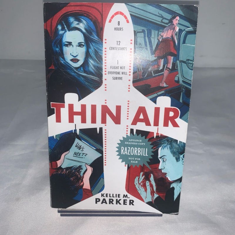 Thin Air by Kellie M. Parker Paperback Book, Advance Readers Copy  Razorbill.