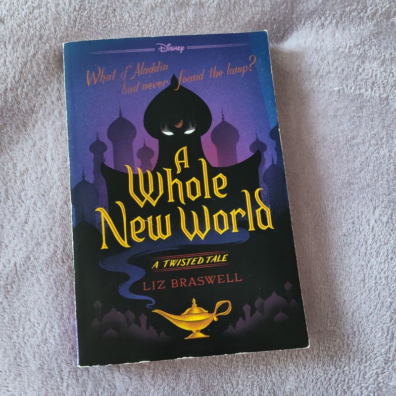 A Whole New World