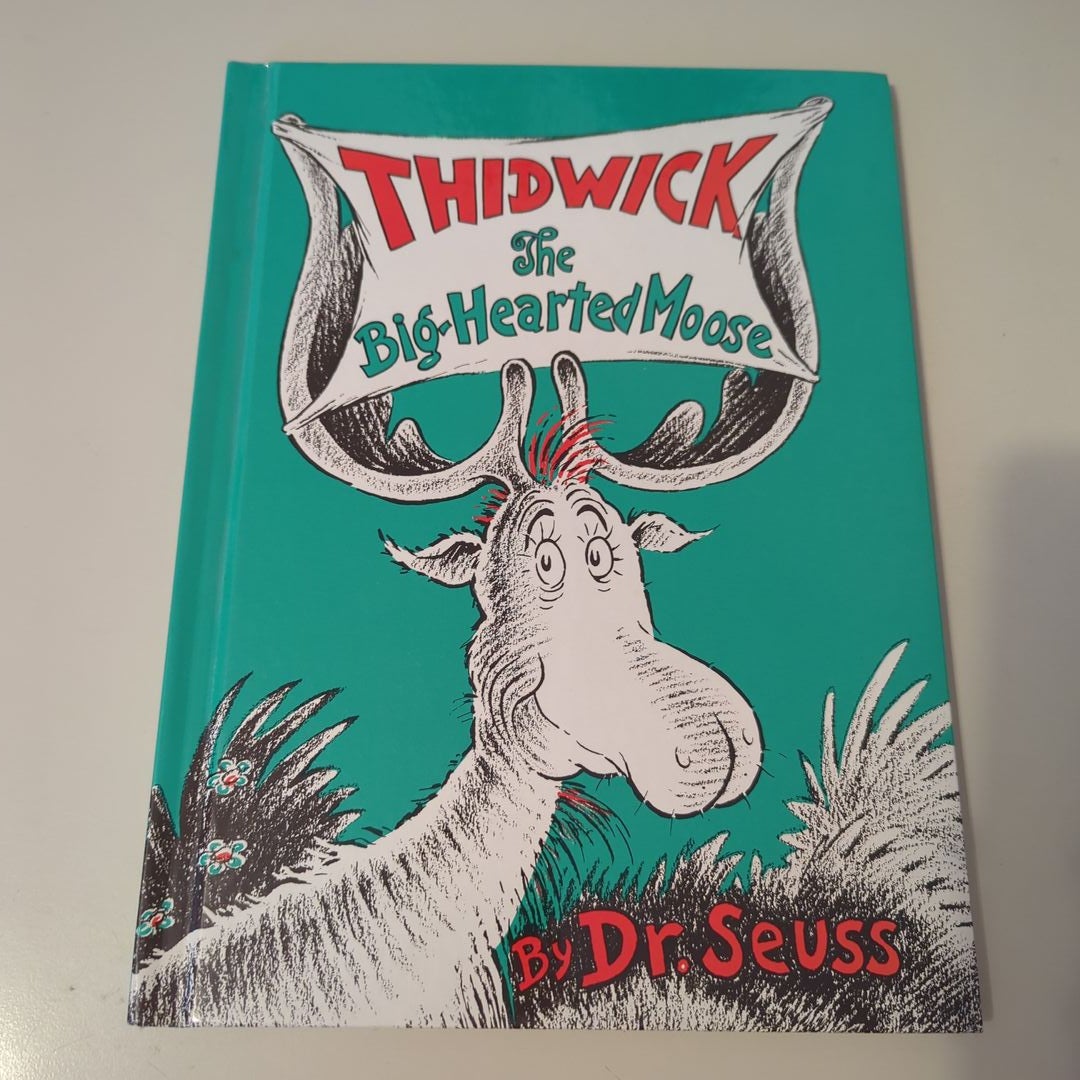 Thidwick the Big-Hearted Moose