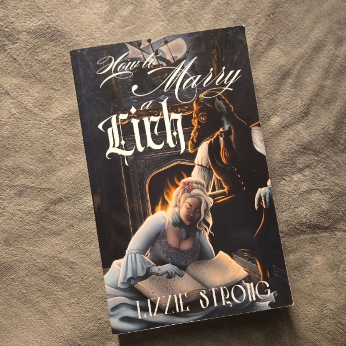 How to Marry a Lich by Lizzie Strong