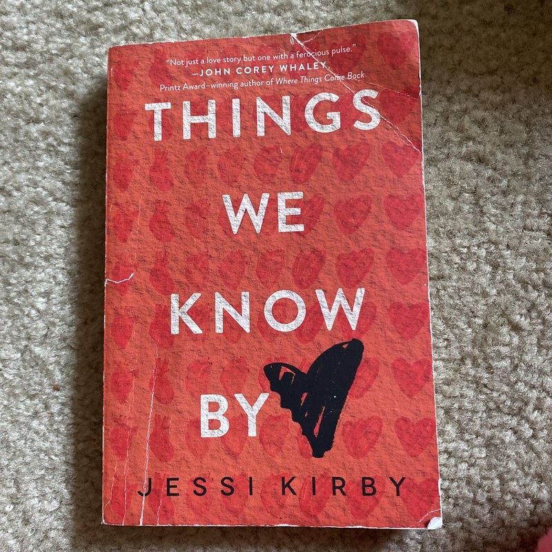 Things We Know by Heart