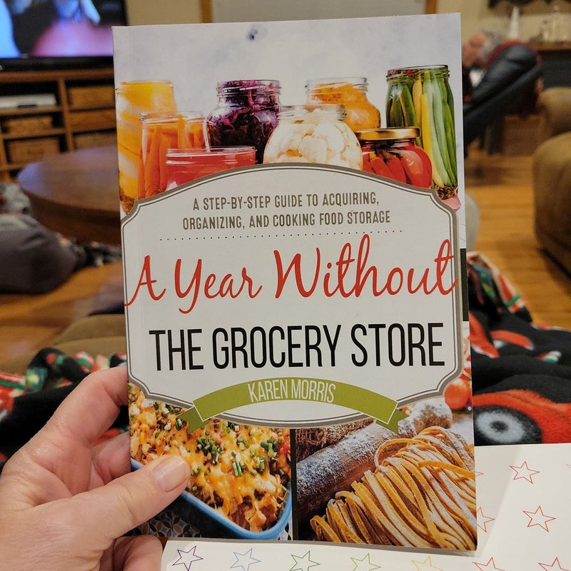 A Year Without the Grocery Store