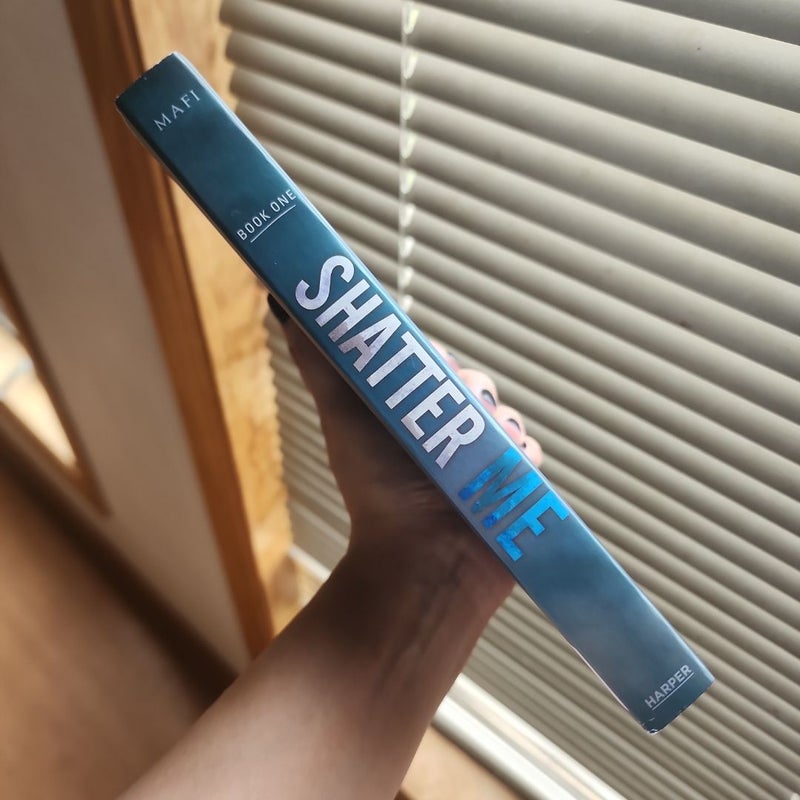 Shatter Me