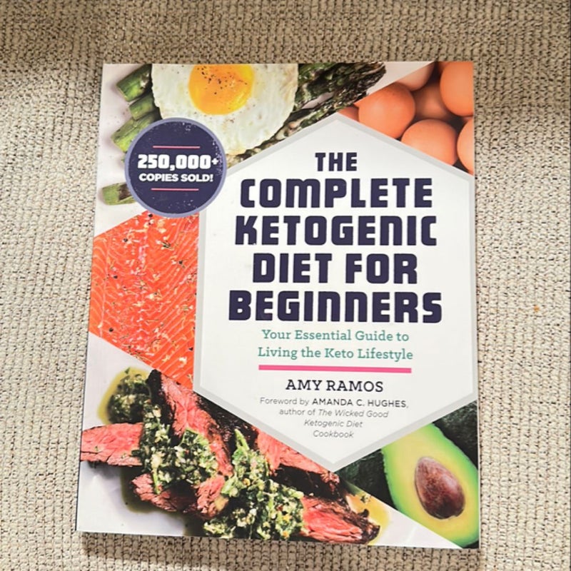 The Complete Ketogenic Diet for Beginners