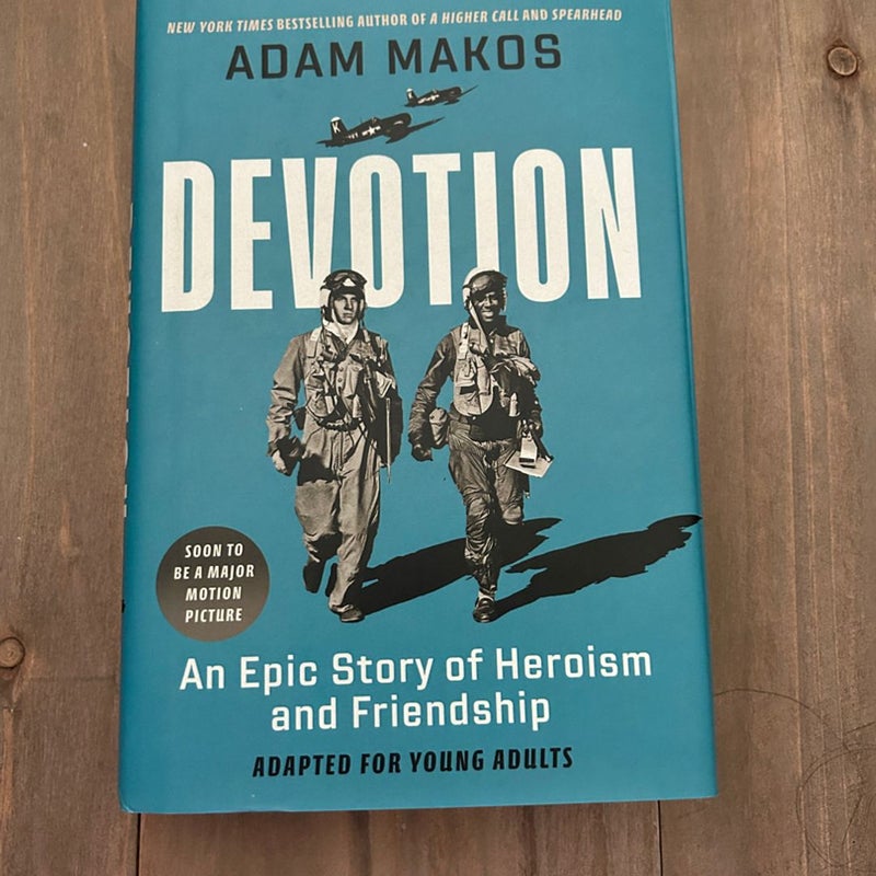 Devotion (Adapted for Young Adults)