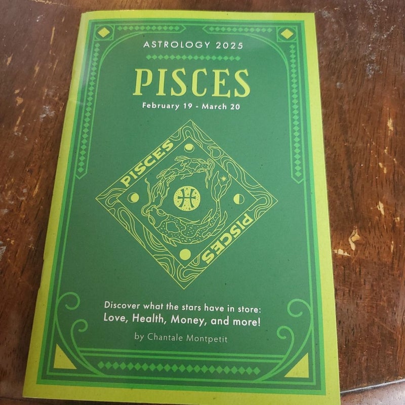 Pisces: Your 2025 Astrological Guide