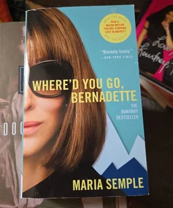 Where'd You Go, Bernadette