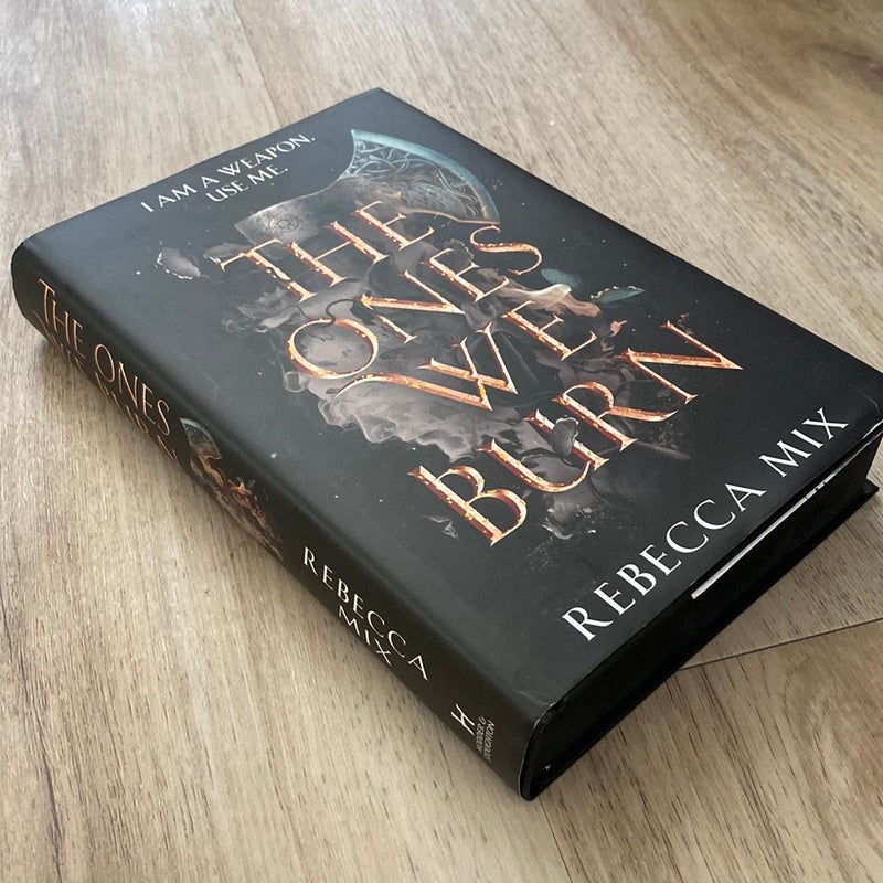 The Ones We Burn -SIGNED FAIRYLOOT