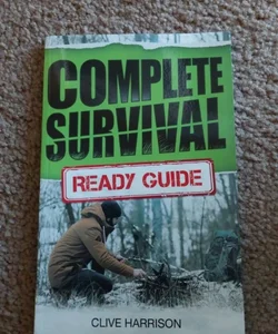 Complete Survival Ready Guide 