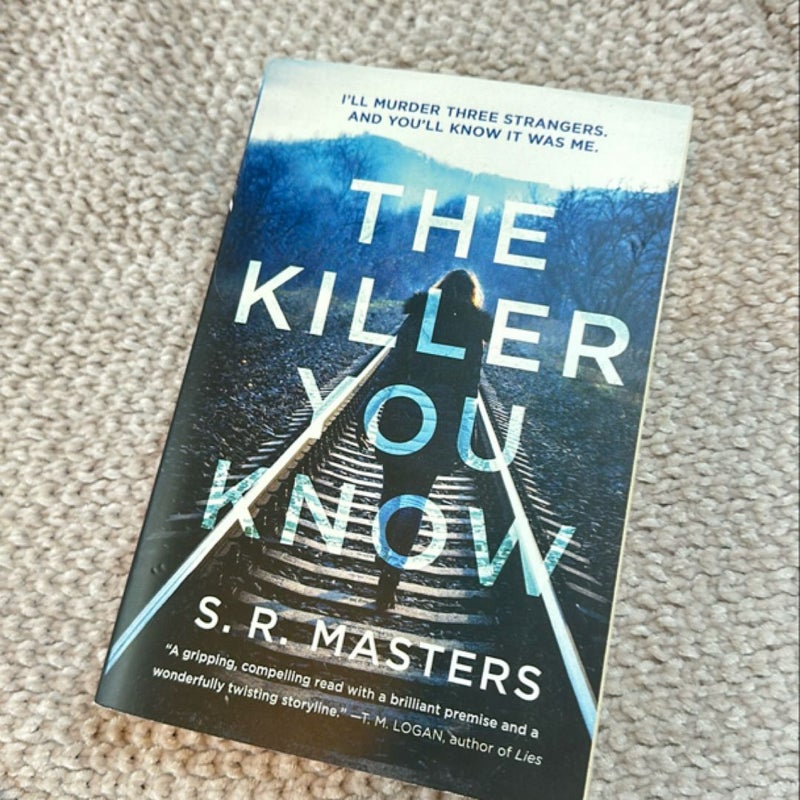 The Killer You Know