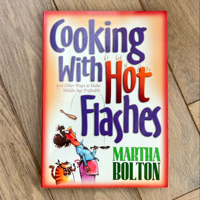 Cooking with Hot Flashes