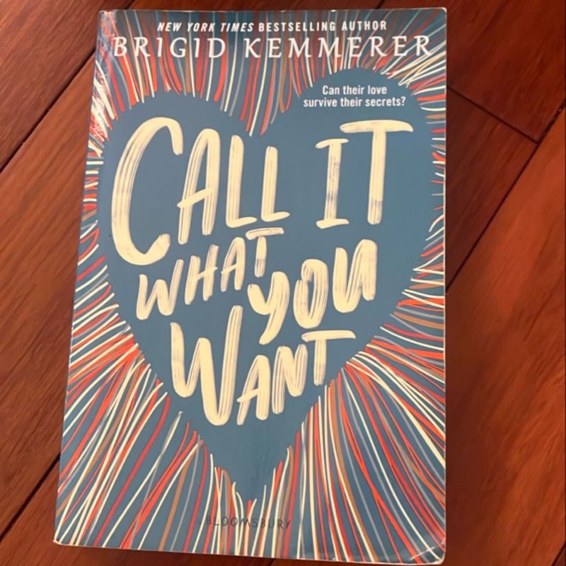 Call It What You Want