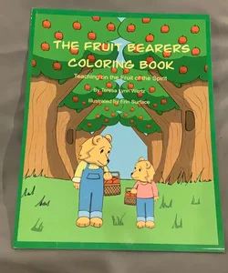 *Support a Local Author* The Fruit Bearers Coloring Book