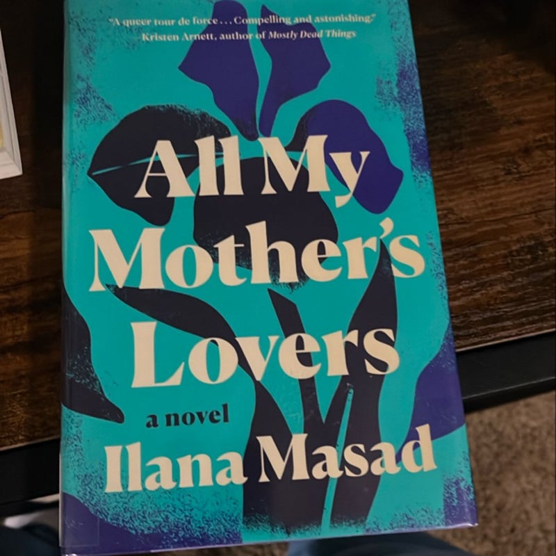 All My Mother's Lovers