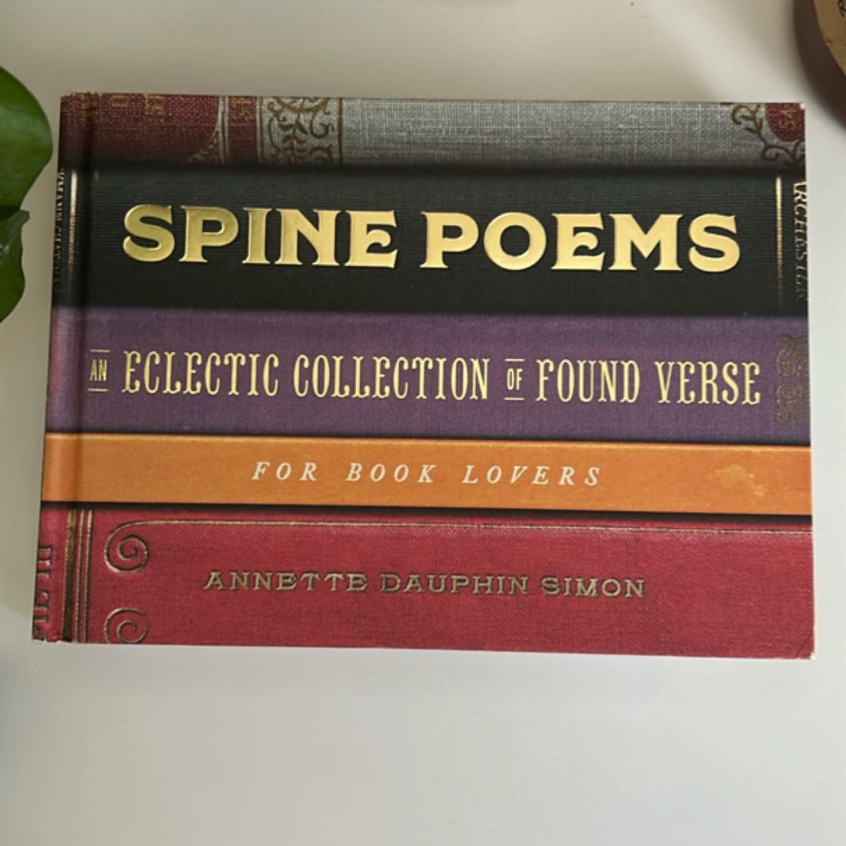 Spine Poems by Annette Dauphin Simon