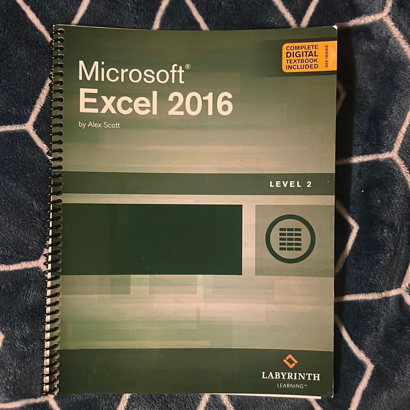 Microsoft Excel 2016: Level 2, Printed Textbook