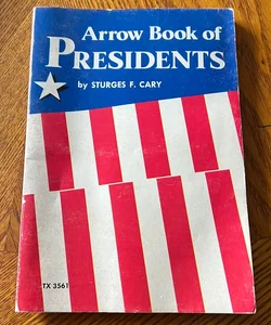 Arrow Book of Presidents