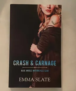 Crash and Carnage