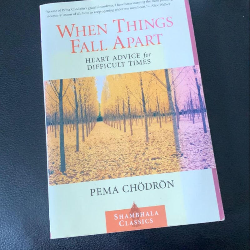 When Things Fall Apart