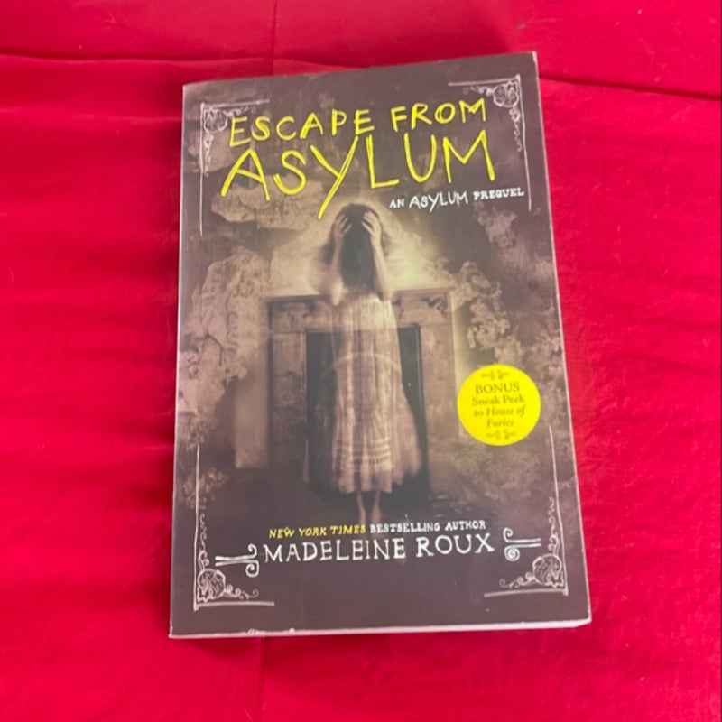 Escape from Asylum