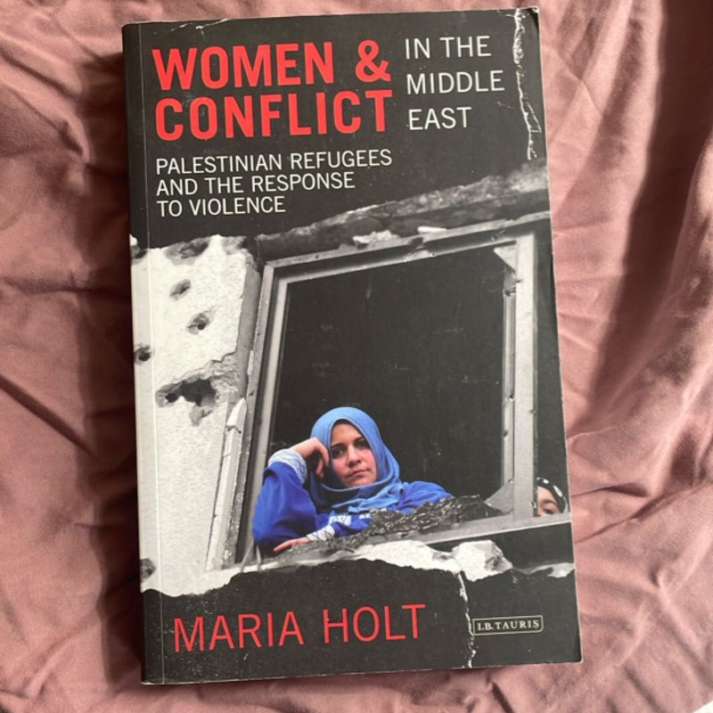 Women and Conflict in the Middle East