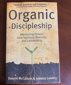 Organic Discipleship