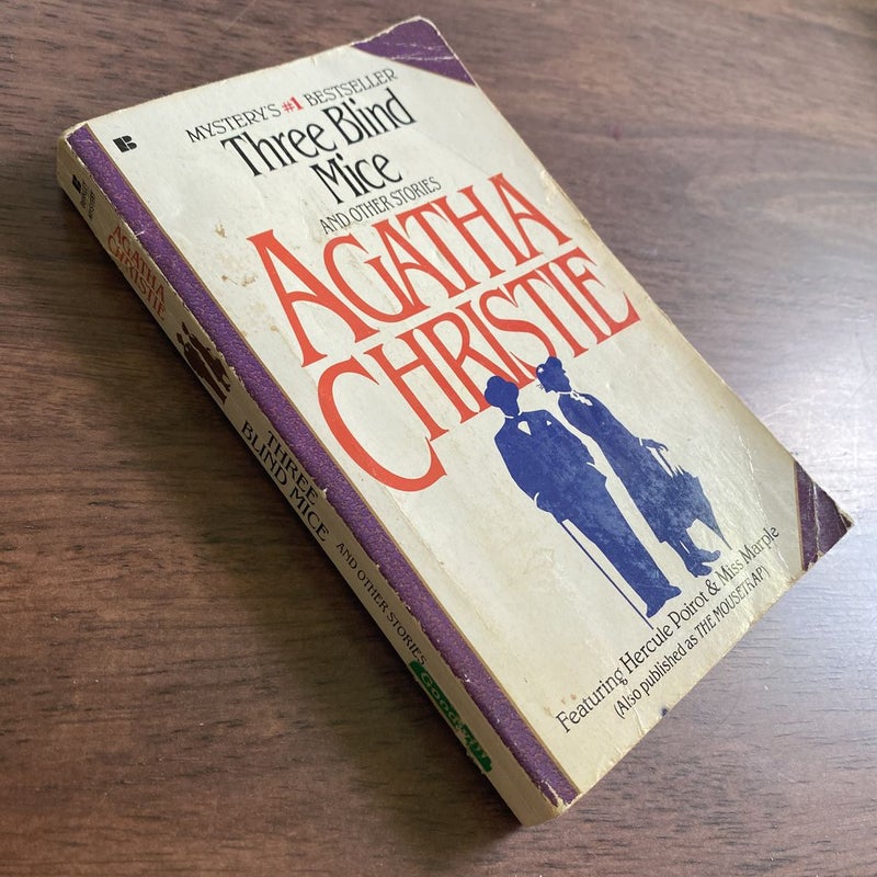Three Blind Mice and Other Stories