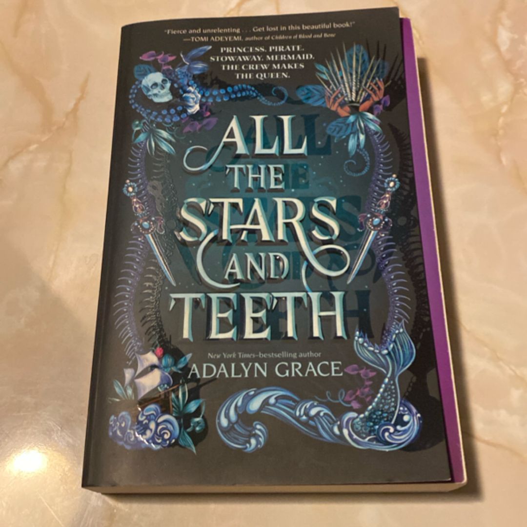 All the Stars and Teeth