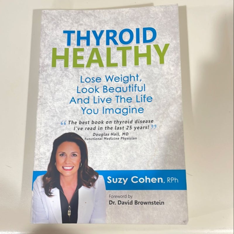 Thyroid Healthy