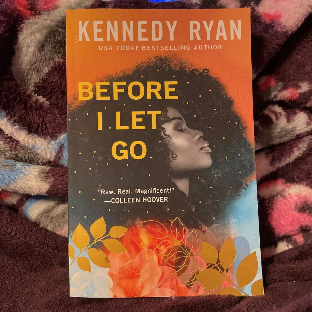  Before I Let Go: 9781538706794: Ryan, Kennedy: Books