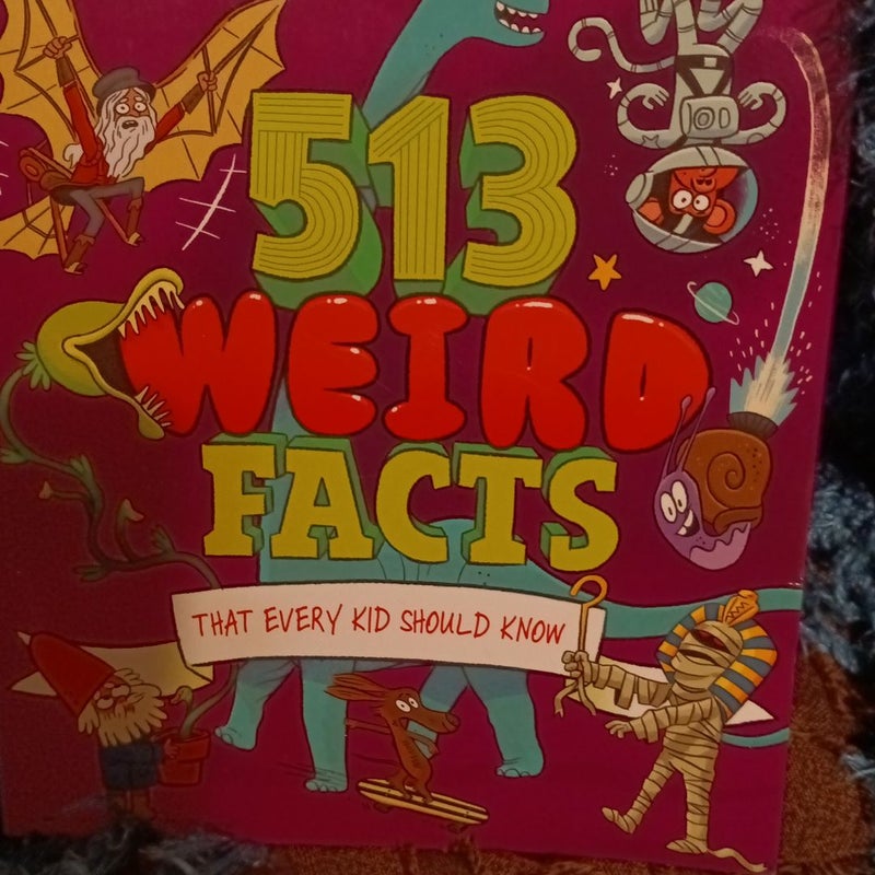 513 Weird Facts That Every Kid Should Know