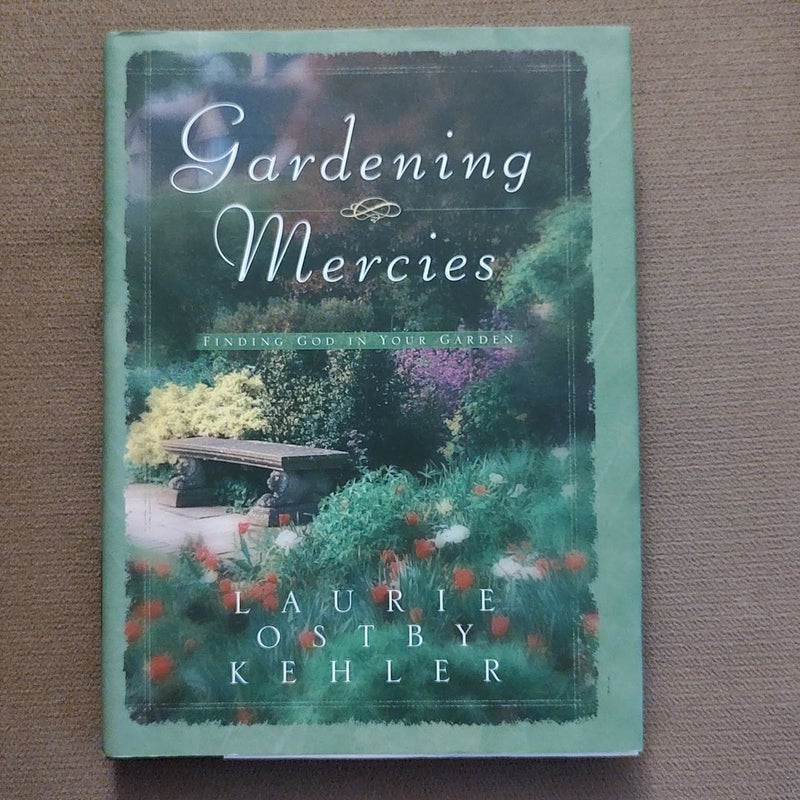 Gardening Mercies (Vintage)