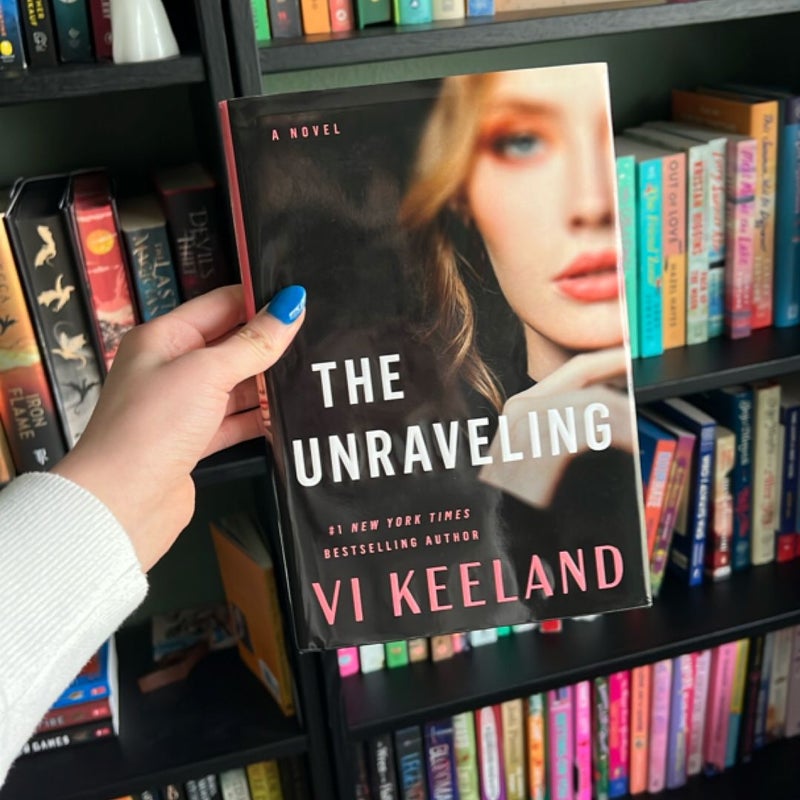 The Unraveling