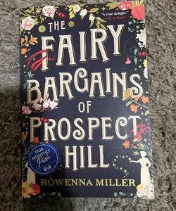 The Fairy Bargains of Prospect Hill