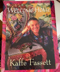 Welcome Home Kaffe Fassett