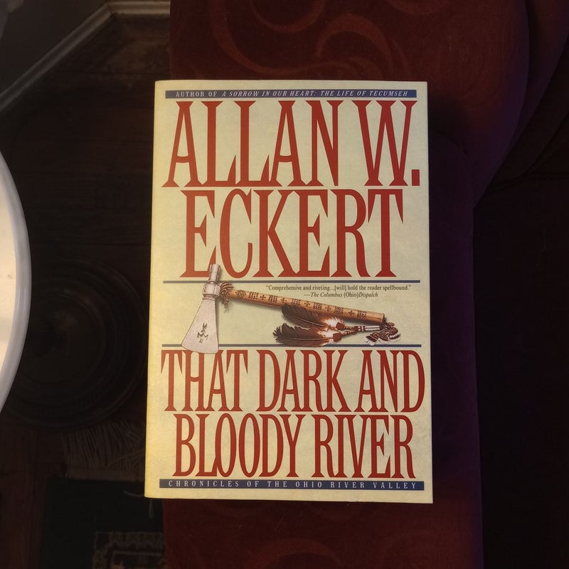That Dark and Bloody River 