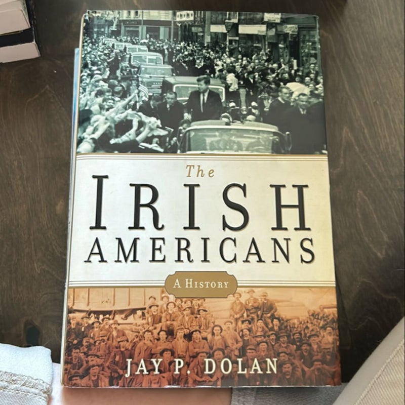 The Irish Americans