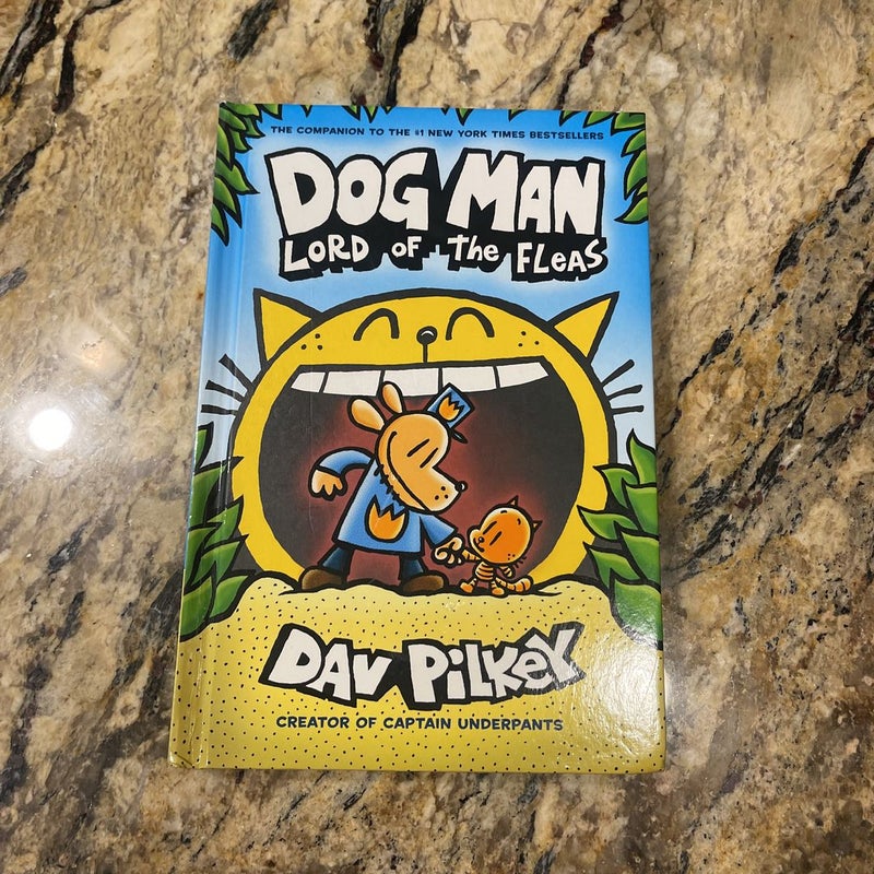 Dog Man Lord of the Fleas: A Graphic Novel by Dav Pilkey