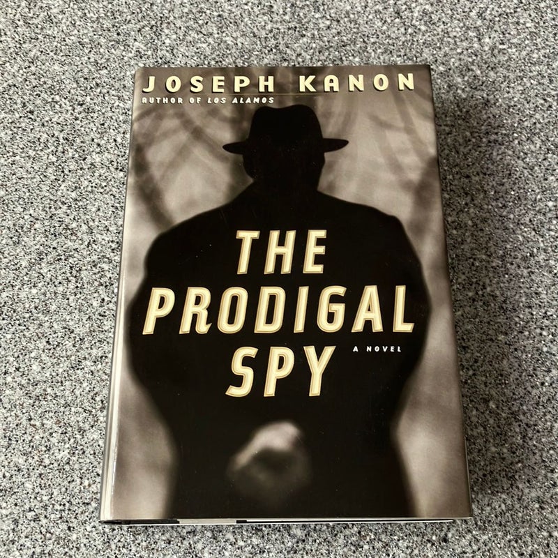 The Prodigal Spy  **