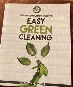 Easy Green Cleaning