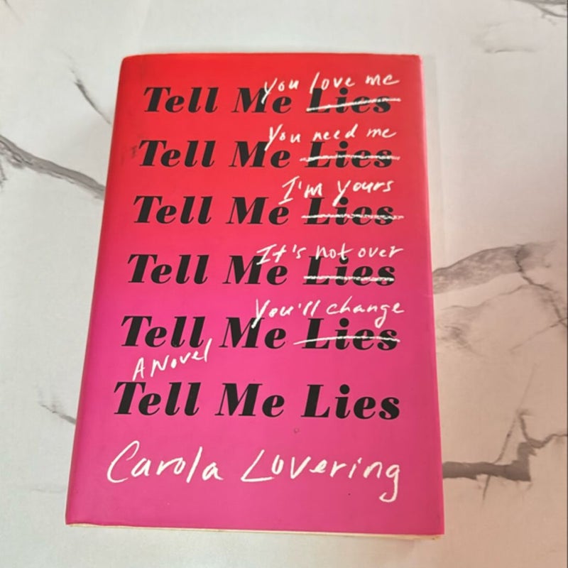 Tell Me Lies