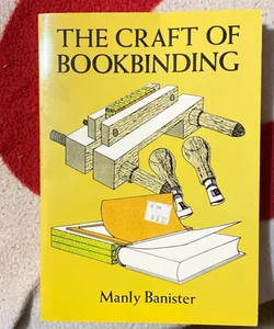 The Craft of Bookbinding