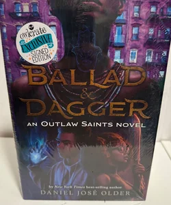 Owlcrate Ballad and Dagger (an Outlaw Saints Novel) SIGNED
