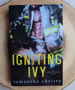 Igniting Ivy (the Men on Fire Series)