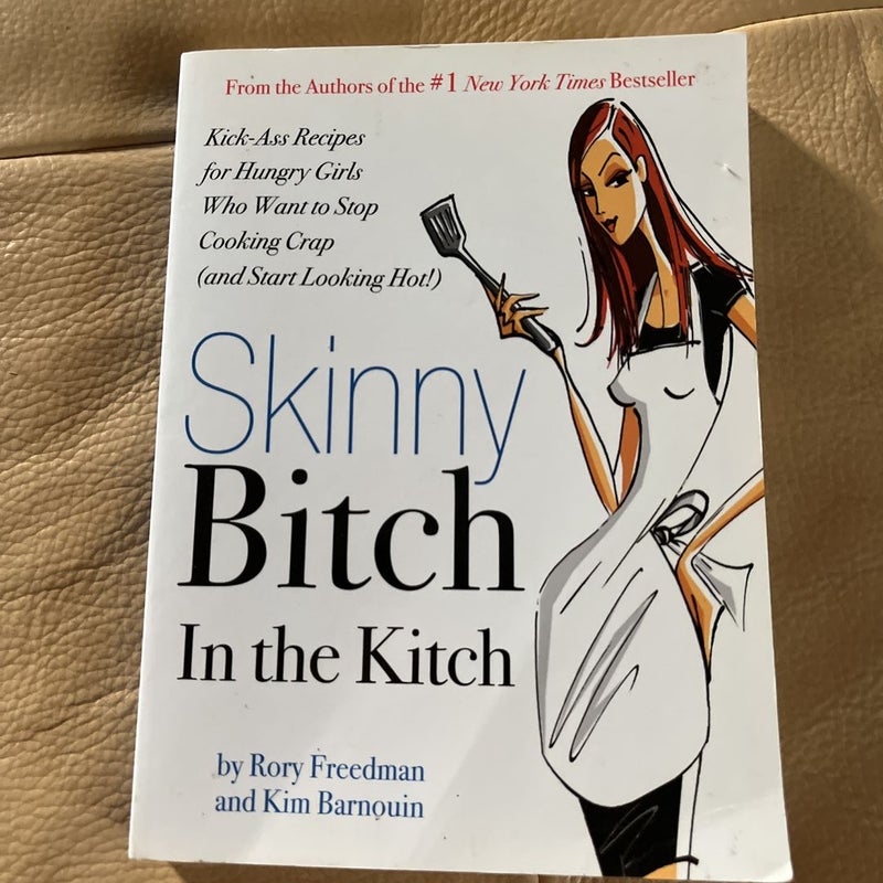 Skinny Bitch in the Kitch