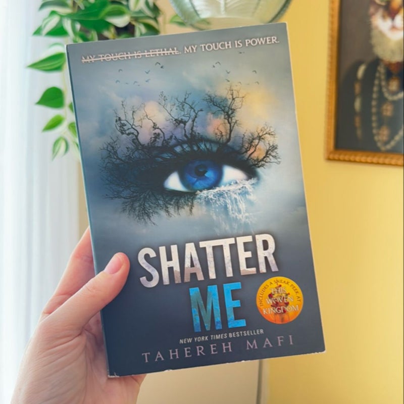 Shatter Me