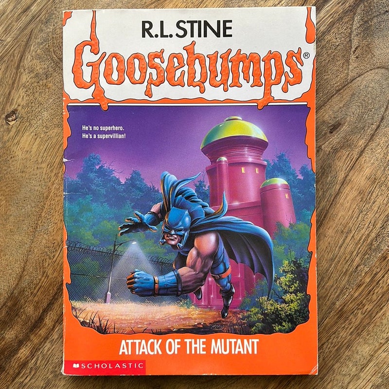 Attack of the Mutant (Goosebumps) 