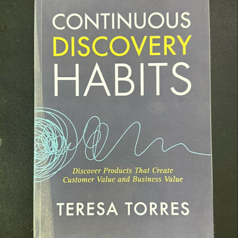 Continuous Discovery Habits