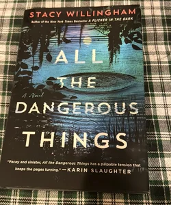 All the Dangerous Things