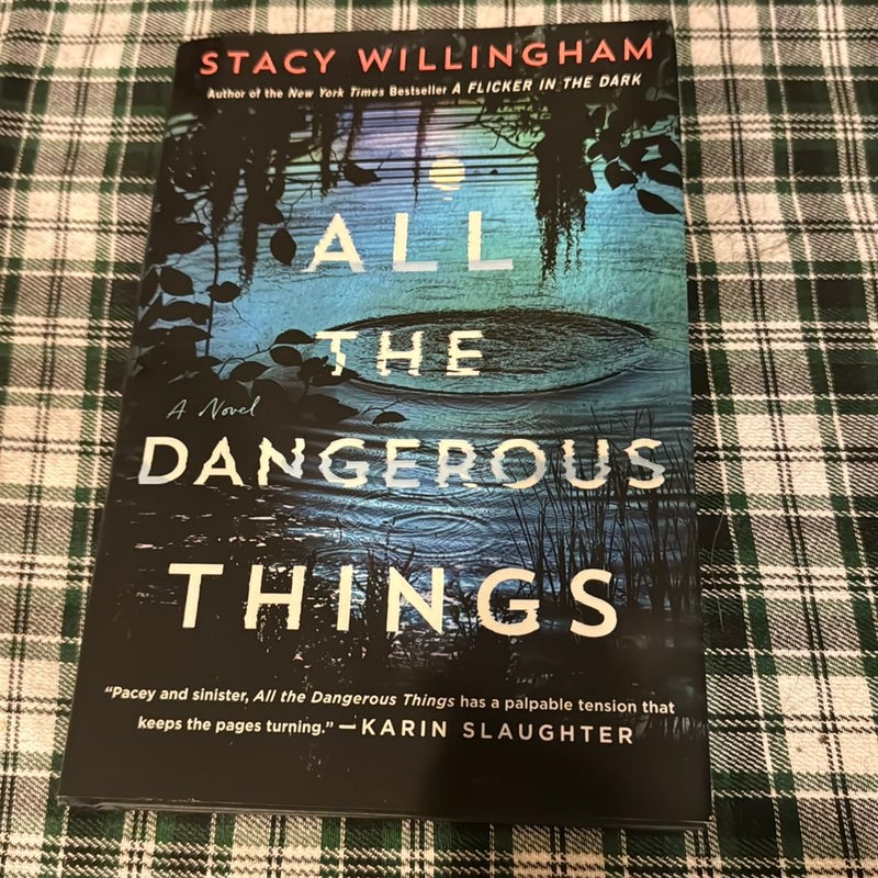 All the Dangerous Things